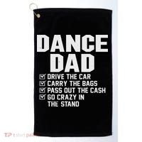Funny Dance Dad Proud Dancer Dancing Father Golf Towel thumb 0