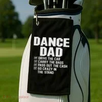 Funny Dance Dad Proud Dancer Dancing Father Golf Towel thumb 2