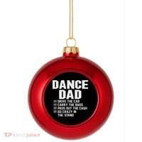 Funny Dance Dad Proud Dancer Dancing Father Plastic Christmas Ball Ornament thumb 0
