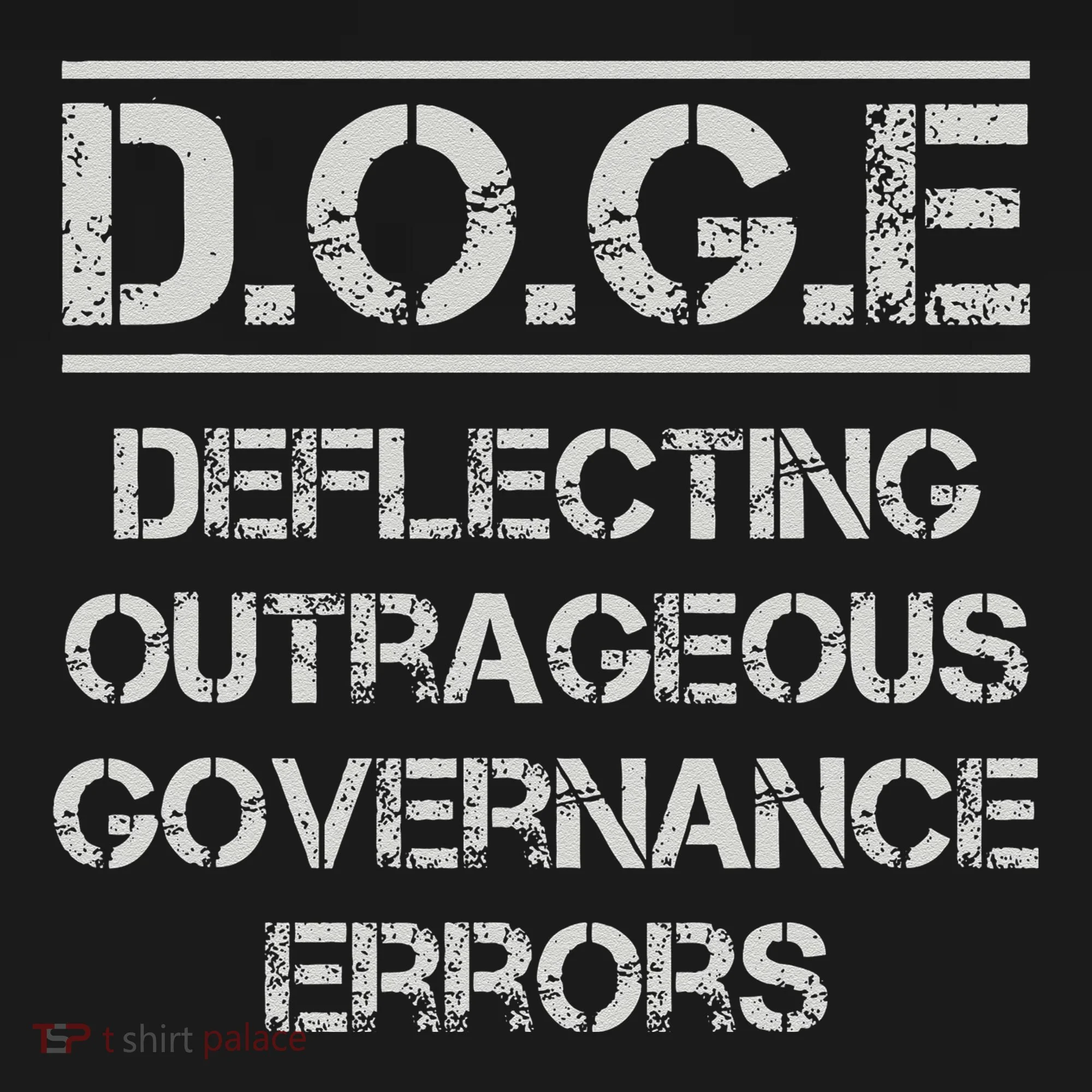Funny Doge. Deflecting Outrageous Governance Errors Women's T-Shirt