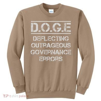 Funny Doge. Deflecting Outrageous Governance Errors Sweatshirt