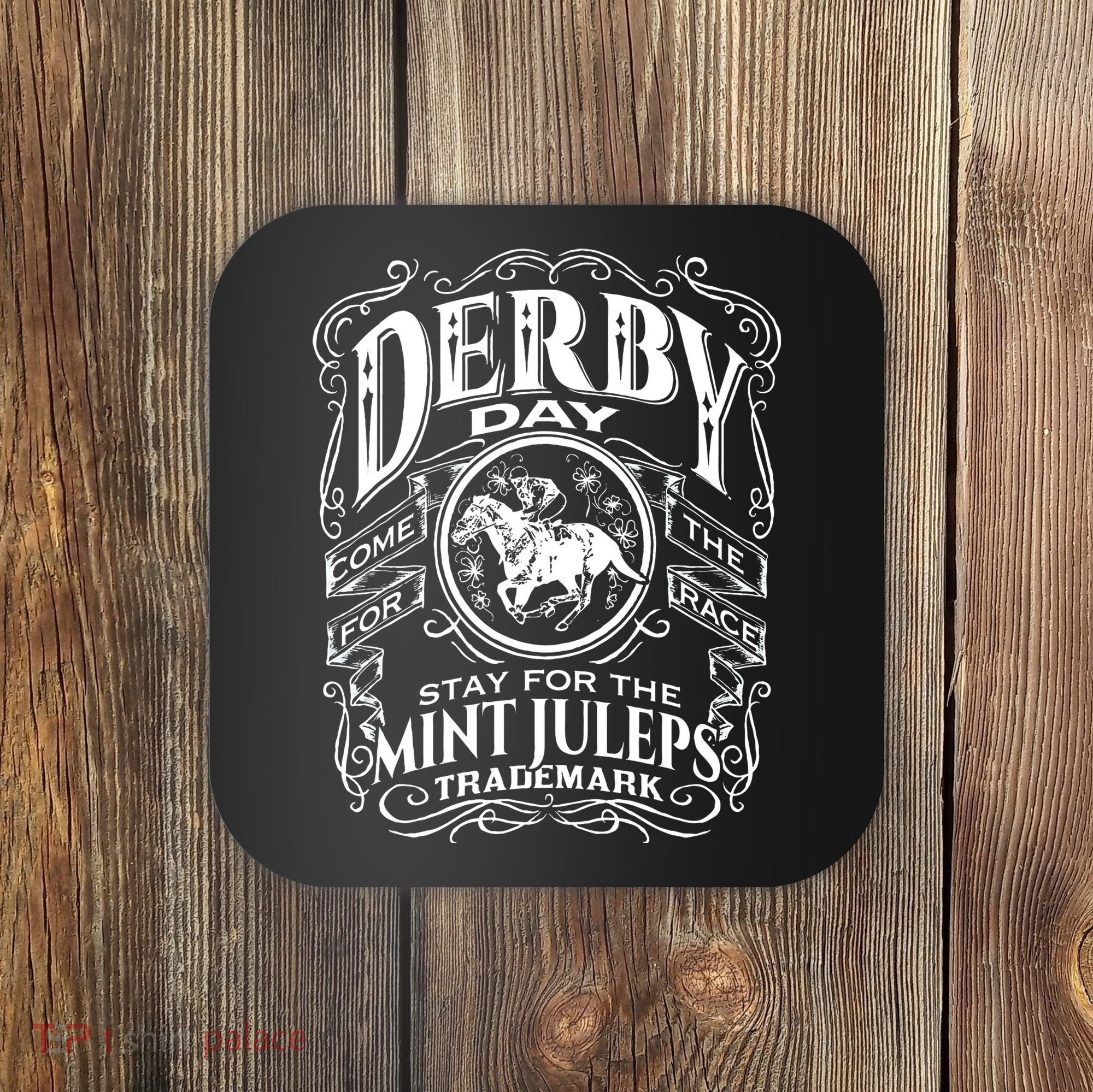 Funny Derby Day and mint juleps Kentucky horse racing Coaster