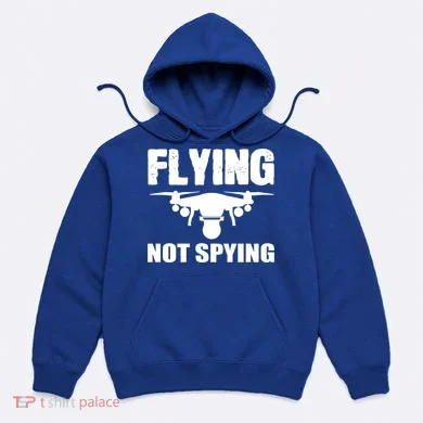 Flying Drone Drone Pilot Funny Gift Hoodie