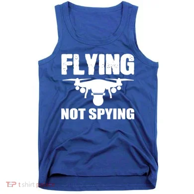 Flying Drone Drone Pilot Funny Gift Tank Top