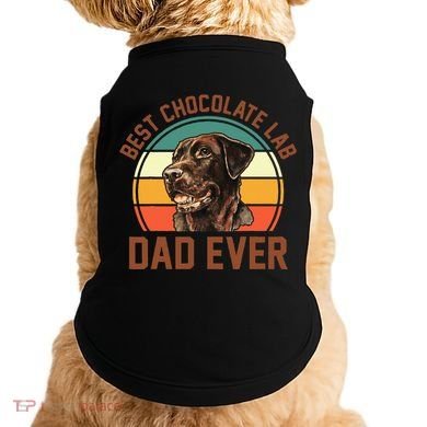 Fathers Day Dog Lover Daddy Best Chocolate Lab Dad Ever Doggie Tank