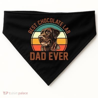 Fathers Day Dog Lover Daddy Best Chocolate Lab Dad Ever USA-Made Doggie Bandana