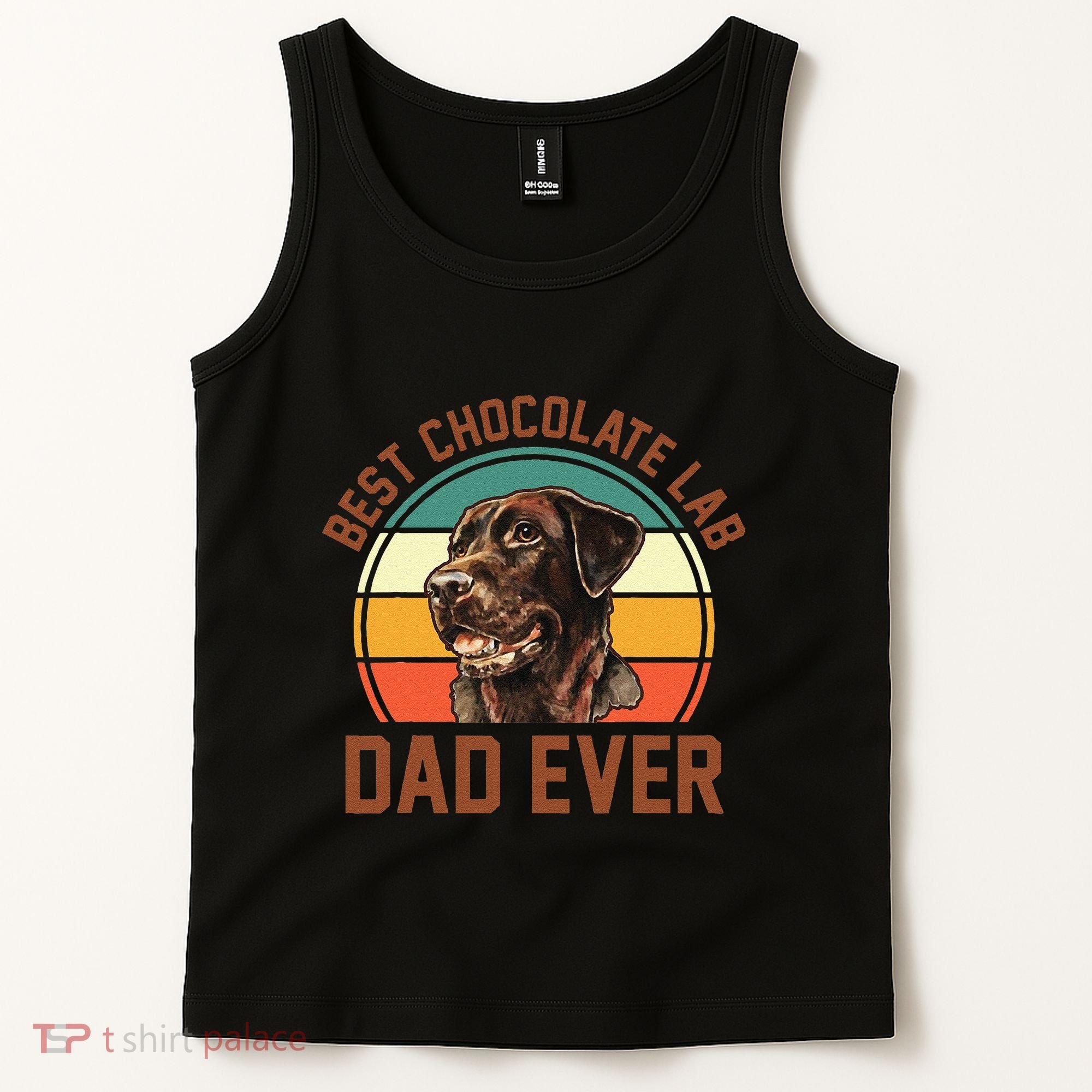 Fathers Day Dog Lover Daddy Best Chocolate Lab Dad Ever Tank Top