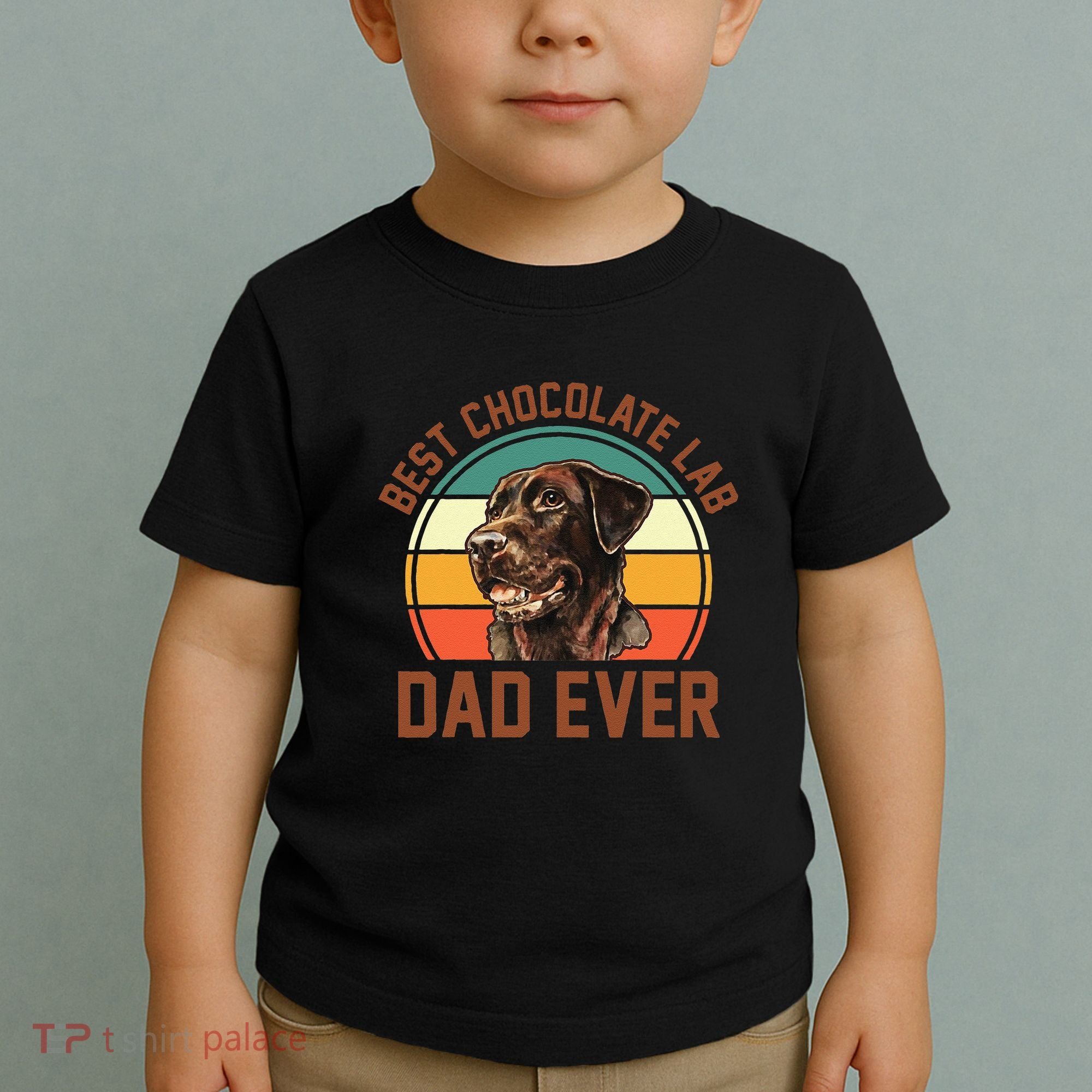 Fathers Day Dog Lover Daddy Best Chocolate Lab Dad Ever Toddler T-Shirt