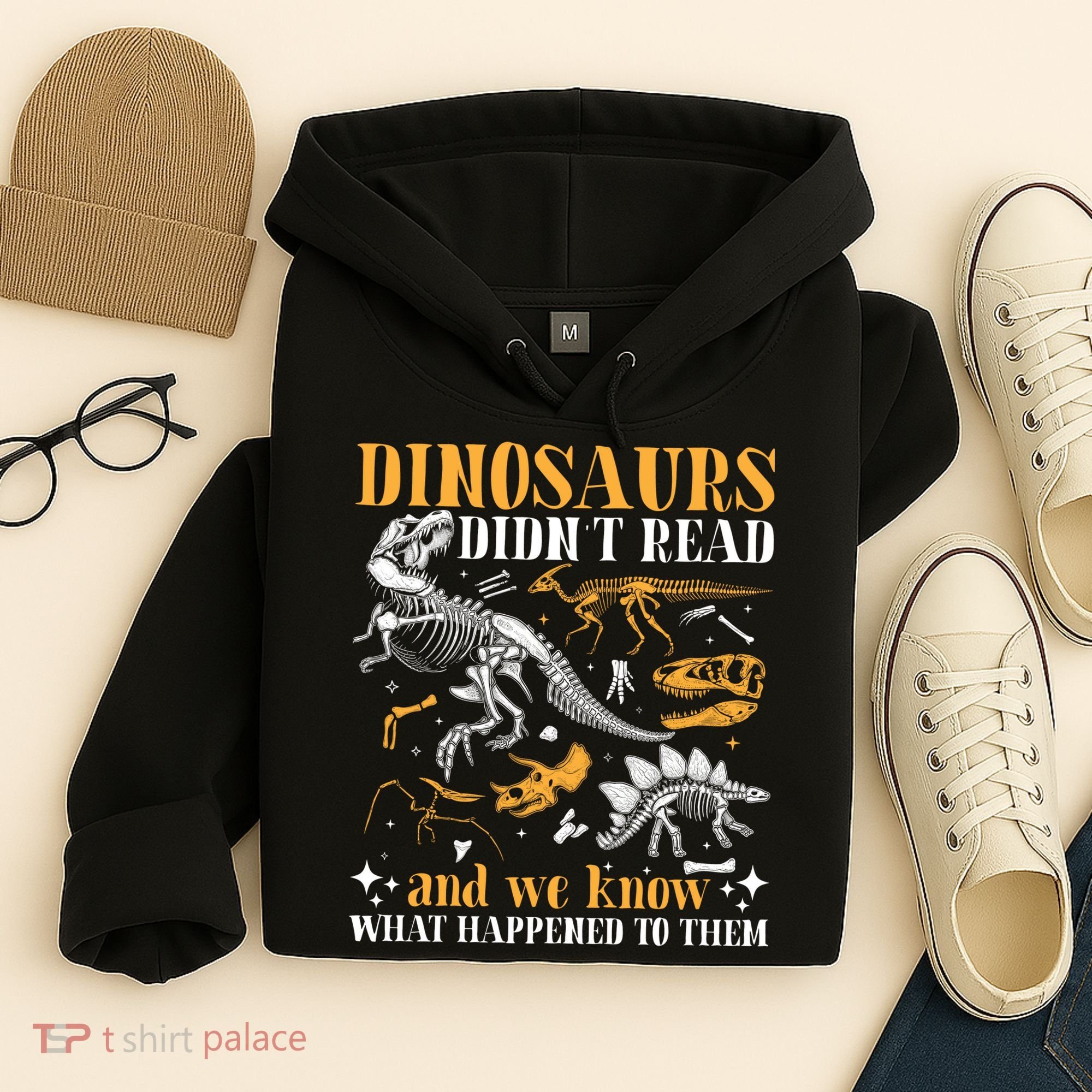 Funny Dinosaurs Didn't Read Book Lover Teacher Gift Hoodie