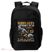 Funny Dinosaurs Didn't Read Book Lover Teacher Gift Backpack thumb 0