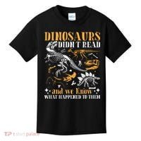 Funny Dinosaurs Didn't Read Book Lover Teacher Gift Kids T-Shirt thumb 0