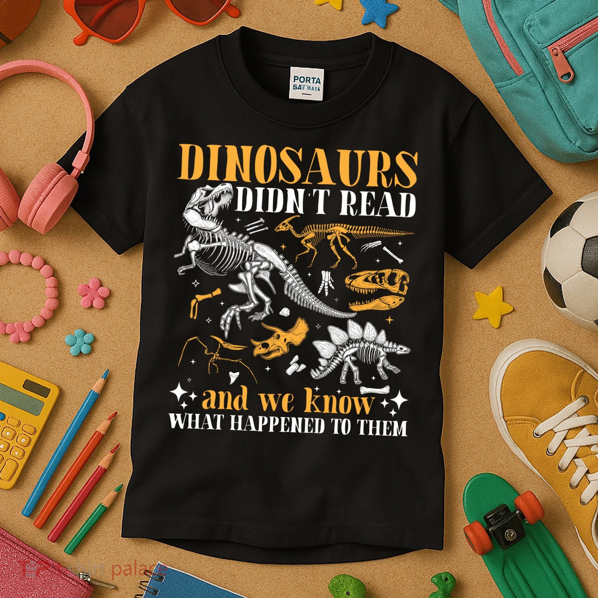 Funny Dinosaurs Didn't Read Book Lover Teacher Gift Kids T-Shirt