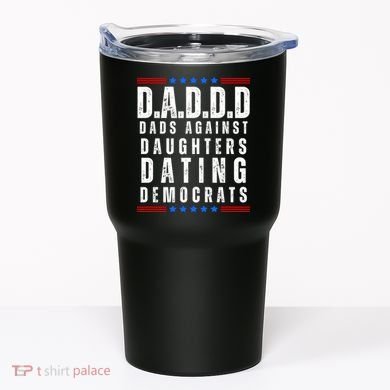 Funny Daddd Dads Against Daughters Dating Democrats Tumbler