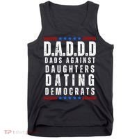 Funny Daddd Dads Against Daughters Dating Democrats Tank Top thumb 0
