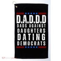 Funny Daddd Dads Against Daughters Dating Democrats Golf Towel thumb 0