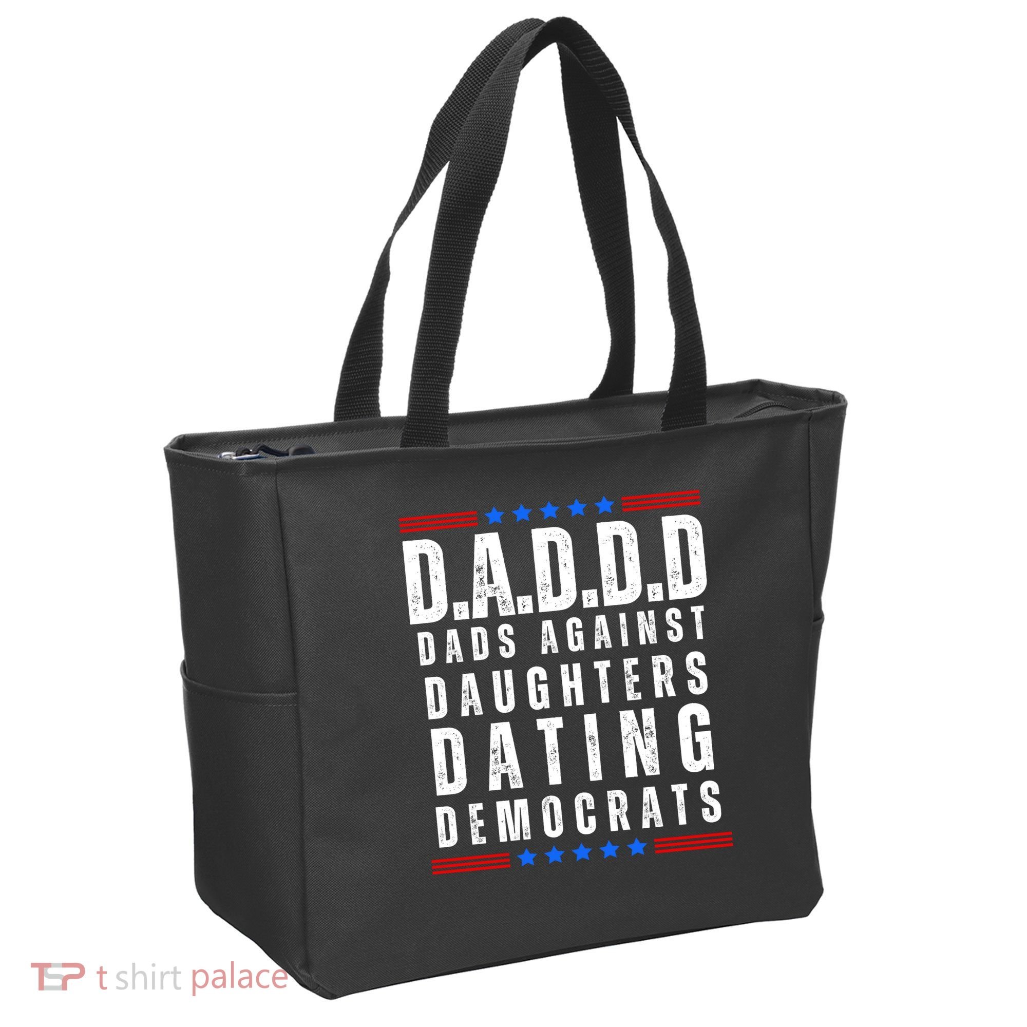 Funny Daddd Dads Against Daughters Dating Democrats Tote Bag