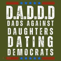 Funny Daddd Dads Against Daughters Dating Democrats Long Sleeve Shirt thumb 2