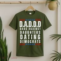 Funny Daddd Dads Against Daughters Dating Democrats T-Shirt thumb 2