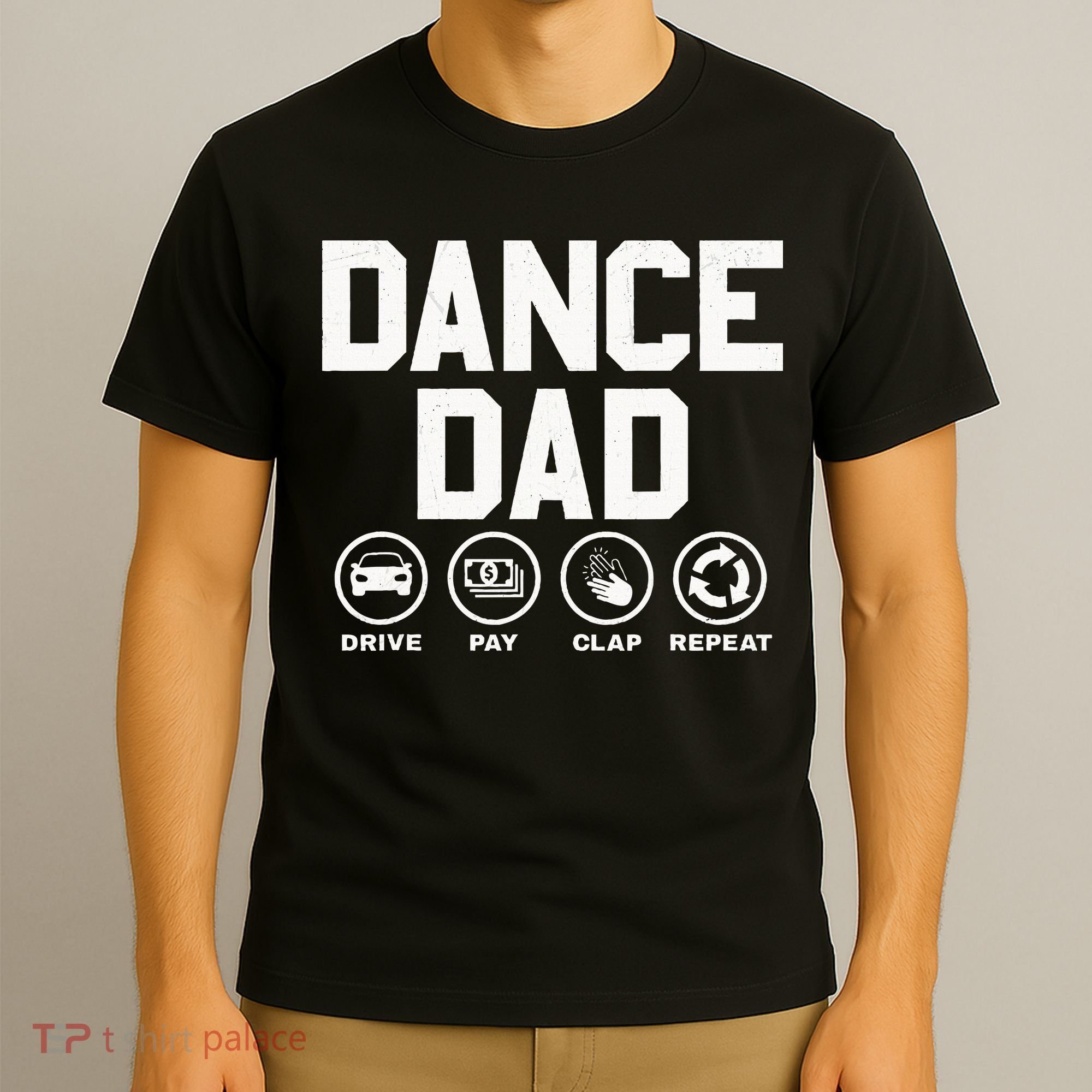 Funny Dance Dad Proud Dancer Dancing Father T-Shirt