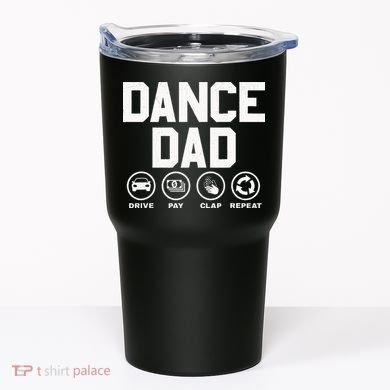 Funny Dance Dad Proud Dancer Dancing Father Tumbler