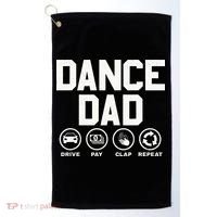 Funny Dance Dad Proud Dancer Dancing Father Golf Towel thumb 0
