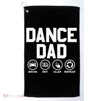 Funny Dance Dad Proud Dancer Dancing Father Golf Towel thumb 0