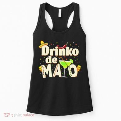 Funny Drinko De Mayo Cinco De Mayo Women's Tank Top