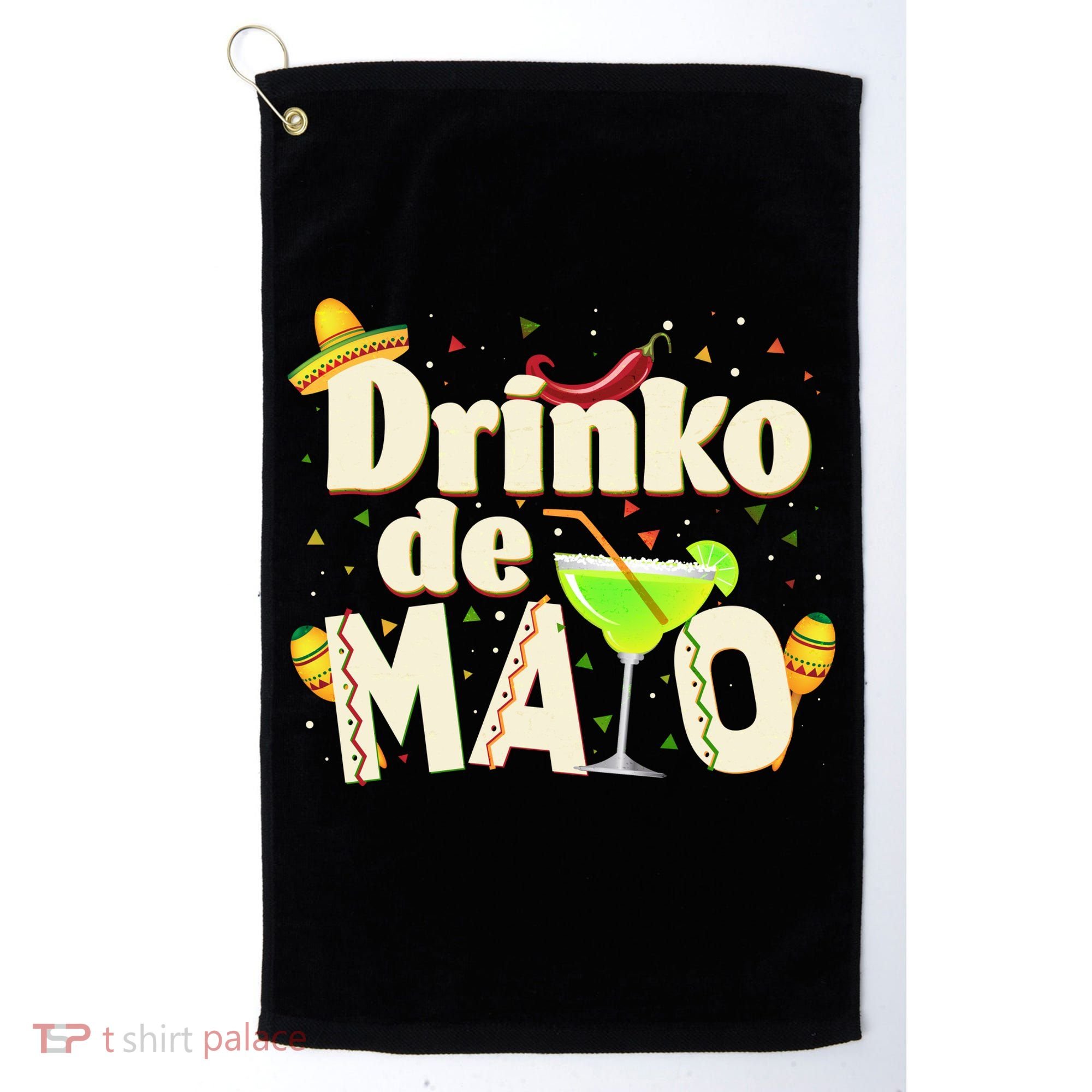 Funny Drinko De Mayo Cinco De Mayo Golf Towel