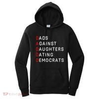 Funny Daddd Dads Against Daughters Dating Democrats Women's Hoodie thumb 0