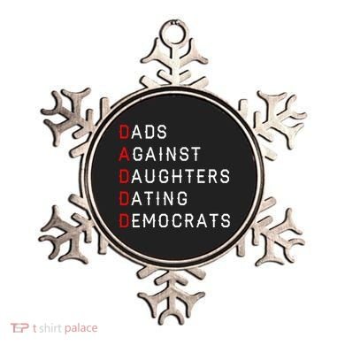 Funny Daddd Dads Against Daughters Dating Democrats Ornament