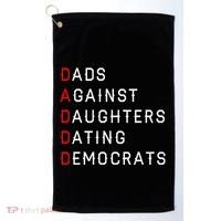 Funny Daddd Dads Against Daughters Dating Democrats Golf Towel thumb 0
