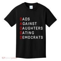 Funny Daddd Dads Against Daughters Dating Democrats Kids T-Shirt thumb 0