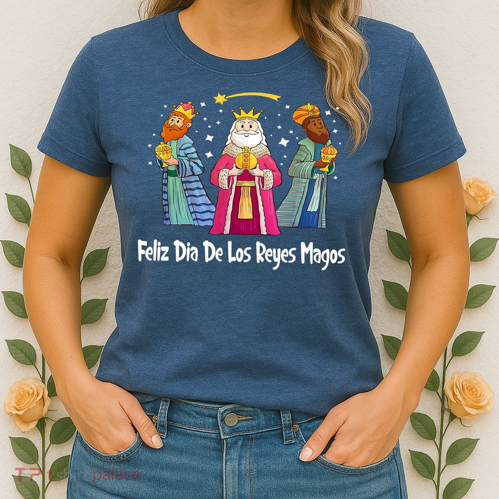 Feliz Dia De Reyes Day Wise Three Kings Tee Happy Epiphany Women's T-Shirt