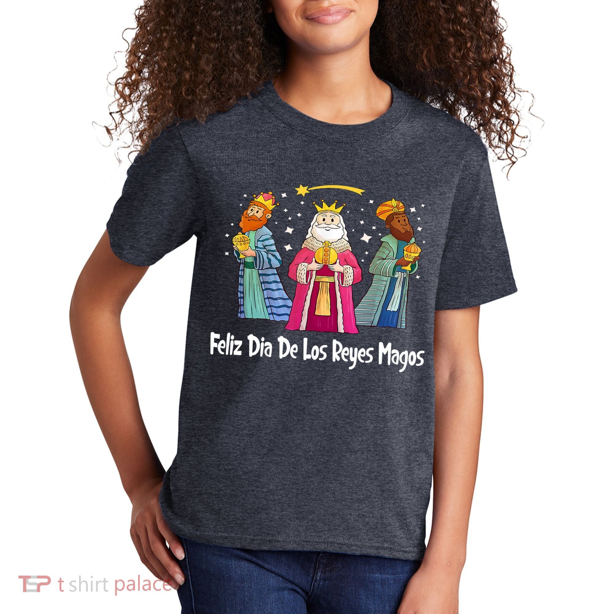 Feliz Dia De Reyes Day Wise Three Kings Tee Happy Epiphany Kids T-Shirt
