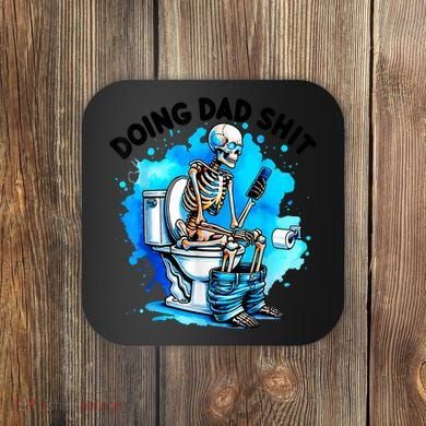 Funny Doing Dad Shit Skeleton Toilet Gift For Dad Coaster