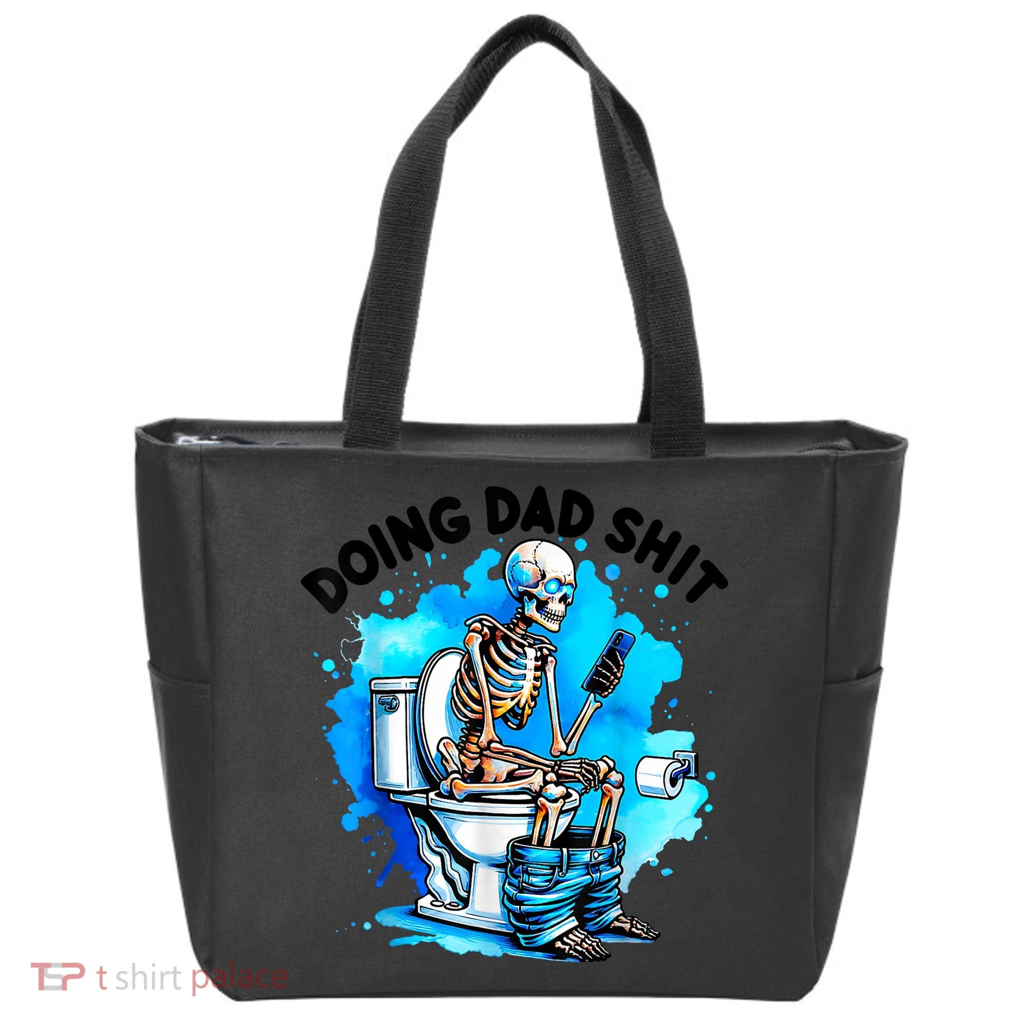Funny Doing Dad Shit Skeleton Toilet Gift For Dad Tote Bag