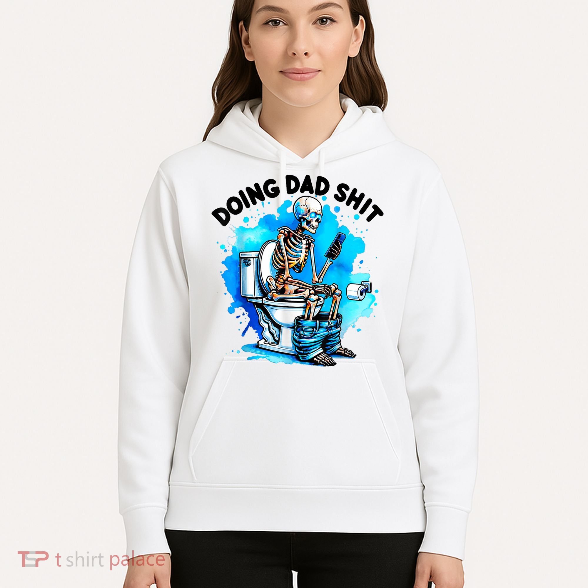 Funny Doing Dad Shit Skeleton Toilet Gift For Dad Hoodie