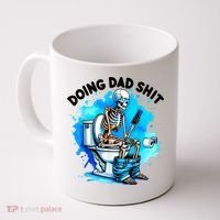 Funny Doing Dad Shit Skeleton Toilet Gift For Dad Coffee Mug thumb 0
