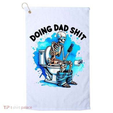 Funny Doing Dad Shit Skeleton Toilet Gift For Dad Golf Towel