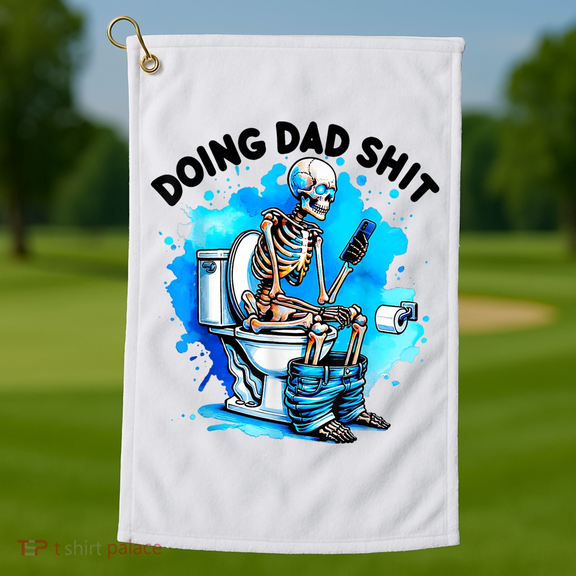 Funny Doing Dad Shit Skeleton Toilet Gift For Dad Golf Towel