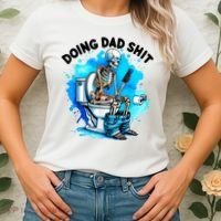 Funny Doing Dad Shit Skeleton Toilet Gift For Dad Women's T-Shirt thumb 2