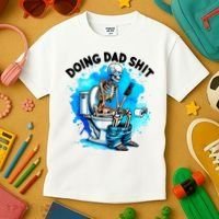 Funny Doing Dad Shit Skeleton Toilet Gift For Dad Kids T-Shirt thumb 3