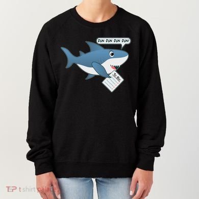 Funny Dun Dun To Do List Shark Women's Sweatshirt