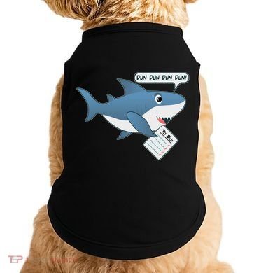 Funny Dun Dun To Do List Shark Doggie Tank