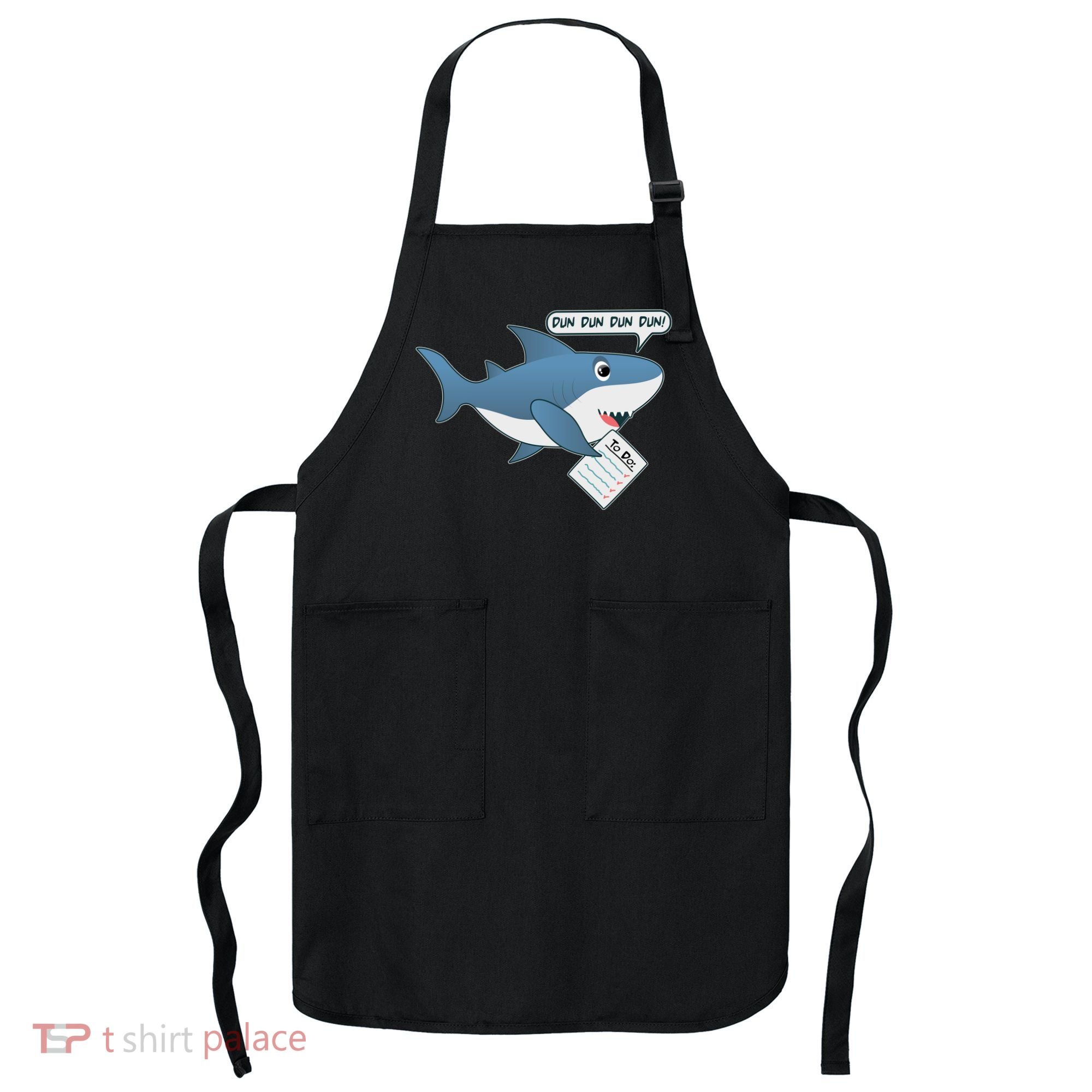 Funny Dun Dun To Do List Shark Apron