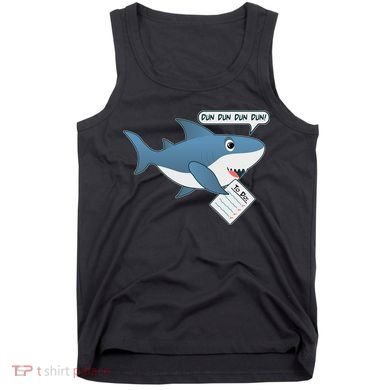 Funny Dun Dun To Do List Shark Tank Top