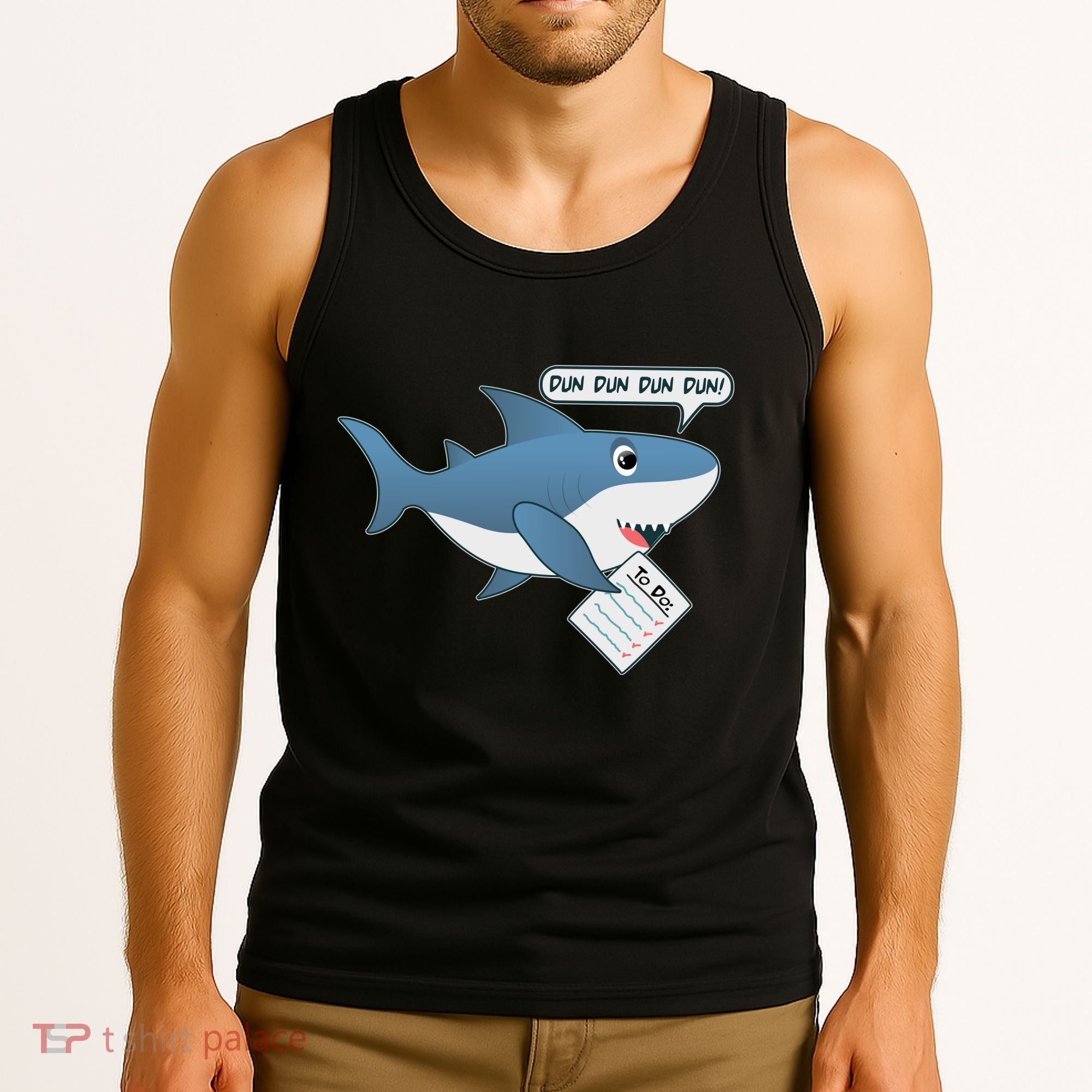 Funny Dun Dun To Do List Shark Tank Top