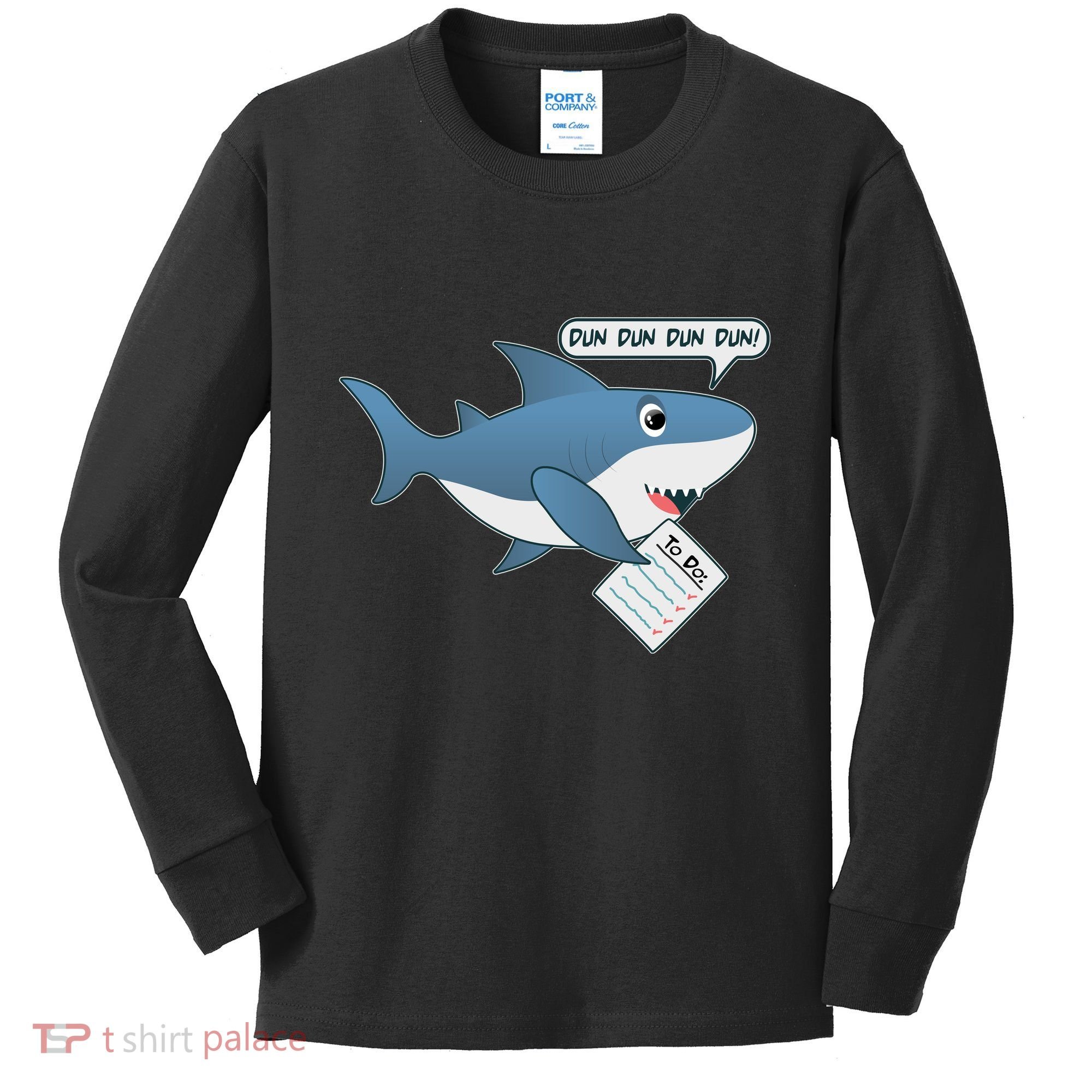 Funny Dun Dun To Do List Shark Kids Long Sleeve Shirt