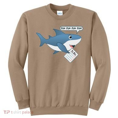 Funny Dun Dun To Do List Shark Sweatshirt