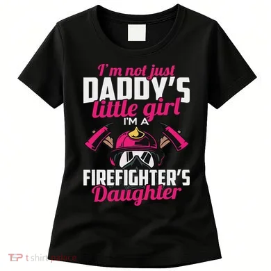 Firefighter Daughter Design For Firefighter Women's T-Shirt